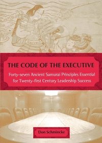 bokomslag The Code of the Executive