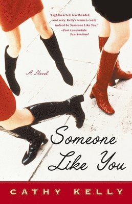 Cathy Kelly - Someone Like You, Häftad