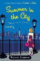 Robyn Sisman - Summer in the City, Häftad