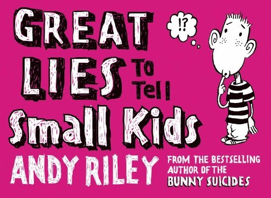 Great Lies to Tell Small Kids 1