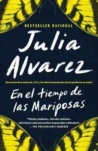 bokomslag En El Tiempo de Las Mariposas = In the Time of the Butterflies