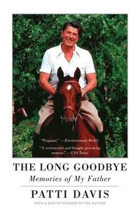 bokomslag The Long Goodbye: Memories of My Father