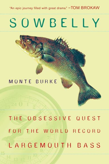 Monte Burke - Sowbelly, Häftad