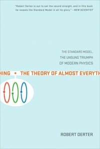 bokomslag The Theory Of Almost Everything