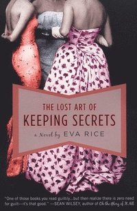 bokomslag The Lost Art of Keeping Secrets