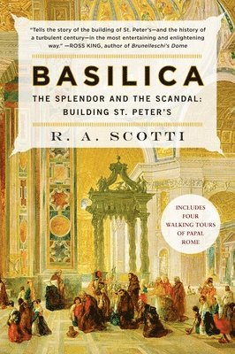 bokomslag Basilica: The Splendor and the Scandal: Building St. Peter's