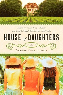 Sarah-Kate Lynch - House of Daughters, Häftad