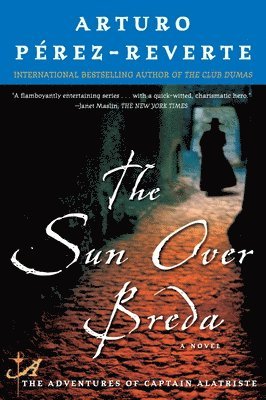 Arturo Perez-Reverte - The Sun Over Breda, Häftad