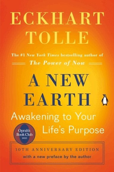 Eckhart Tolle - A New Earth: Oprah's Book Club, Häftad