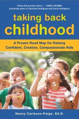 Taking Back Childhood 1