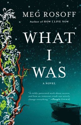 Meg Rosoff - What I Was, Häftad