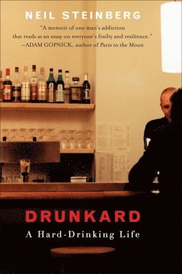 bokomslag Drunkard: A Hard-Drinking Life