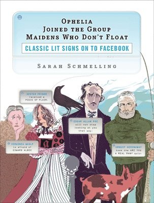 Ophelia Joined the Group Maidens Who Don't Float: Classic Lit Signs on to Facebook 1