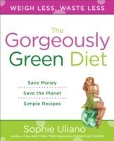 bokomslag The Gorgeously Green Diet