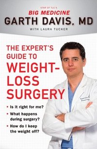 bokomslag The Experts Guide to Weight Loss Surgery