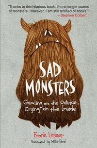 bokomslag Sad Monsters: Growling on the Outside, Crying on the Inside