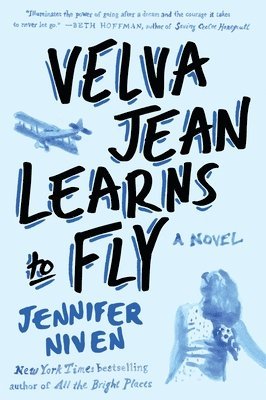 Velva Jean Learns to Fly: Book 2 in the Velva Jean series 1