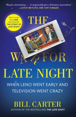 Bill Carter - The War for Late Night: When Leno Went Early and Television Went Crazy, Häftad