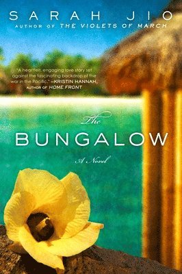 Sarah Jio - The Bungalow, Häftad