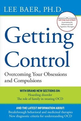 bokomslag Getting Control: Overcoming Your Obsessions and Compulsions
