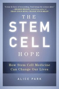 bokomslag The Stem Cell Hope