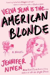 bokomslag American Blonde: American Blonde: Book 4 in the Velva Jean series