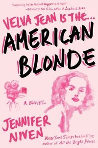 bokomslag American Blonde: Book 4 in the Velva Jean Series