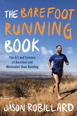 bokomslag The Barefoot Running Book