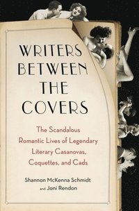 bokomslag Writers Between the Covers