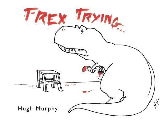 T-Rex Trying 1