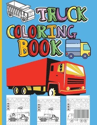 Truck Coloring Book 1