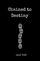bokomslag Chained to Destiny