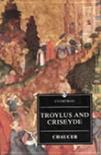 bokomslag Chaucer : Troilus And Criseyde