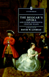 bokomslag The Beggar's Opera and Other Eighteenth-Century Plays