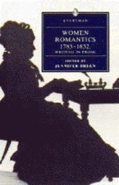bokomslag Women Romantics 1785-1832: Writing in Prose