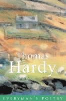 bokomslag Thomas Hardy: Everyman Poetry