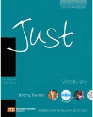 Jeremy Harmer - Just Vocabulary Intermediate (AME), Häftad