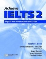 bokomslag Achieve IELTS 2 Teacher Book - Upper Intermediate to Advanced 1st ed