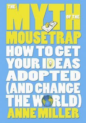 bokomslag Myth of the Mousetrap