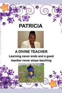 bokomslag PATRICIA-Divine Teacher