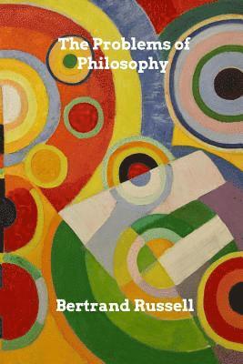 bokomslag The Problems of Philosophy