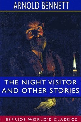 bokomslag The Night Visitor and Other Stories (Esprios Classics)