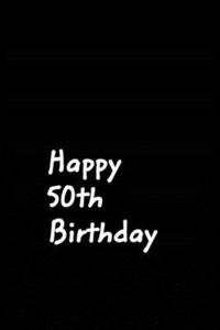 bokomslag Happy 50th Birthday