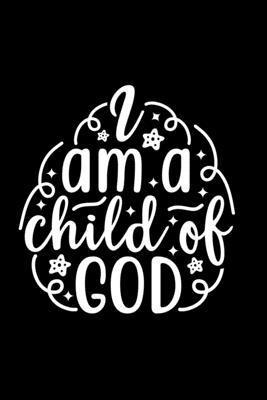 bokomslag I Am A Child Of God
