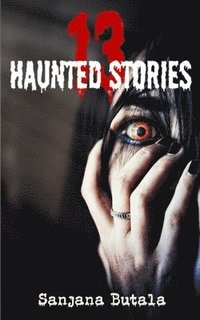 bokomslag 13 Haunted Stories