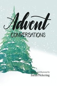 bokomslag Advent Conversations