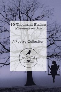 bokomslag Ten Thousand Blades