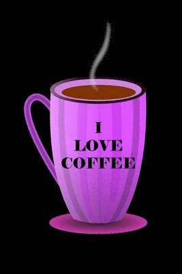 bokomslag I Love Coffee