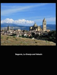 bokomslag Segovia and sorroundings