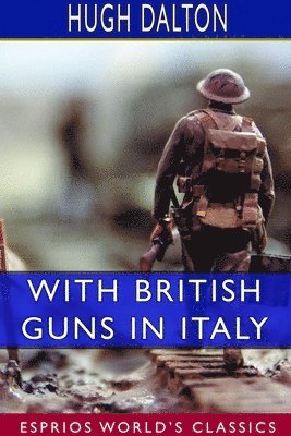 bokomslag With British Guns in Italy